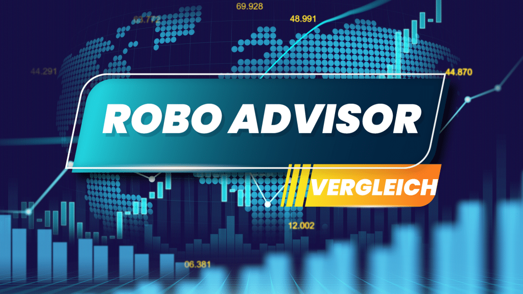 Robo Advisor Vergleich
