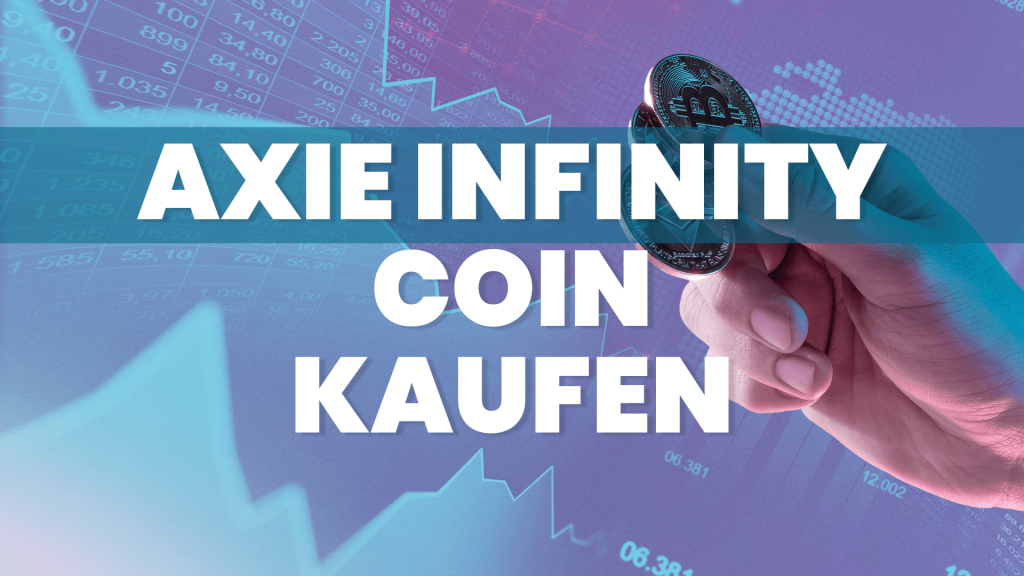 Axie Infinity Coin kaufen