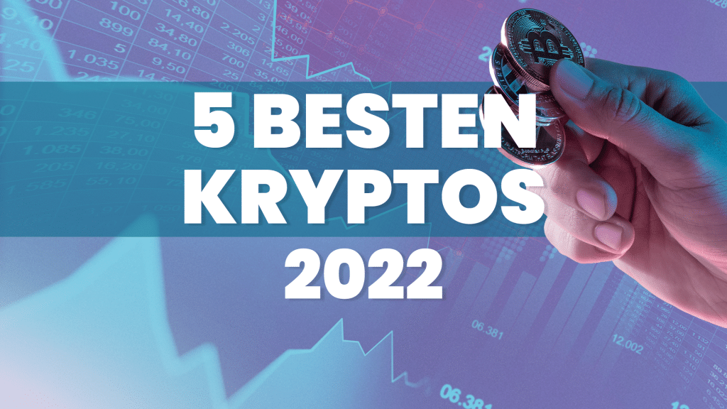 5 besten Kryptos für 2022
