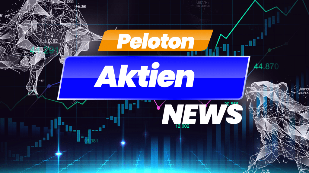 Peloton Aktien News