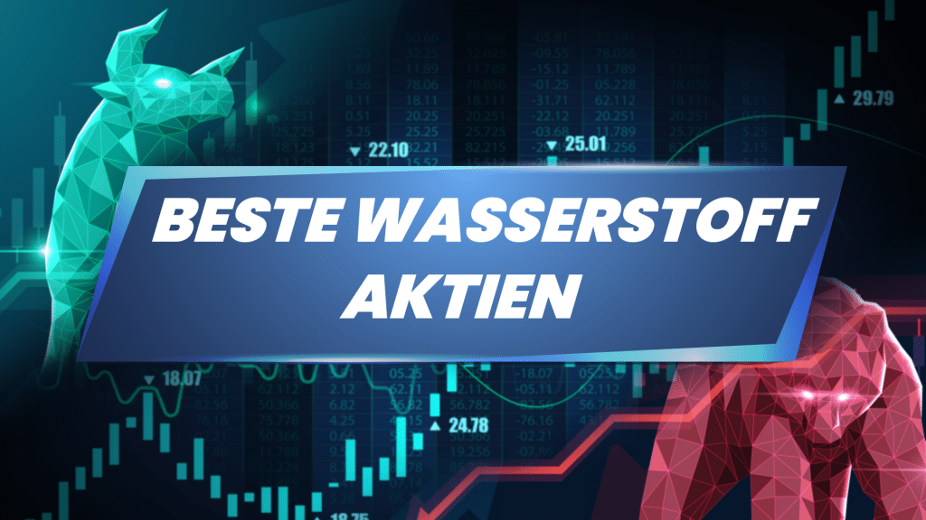 Beste Wasserstoff Aktien