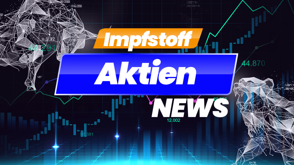 Impfstoff Aktien