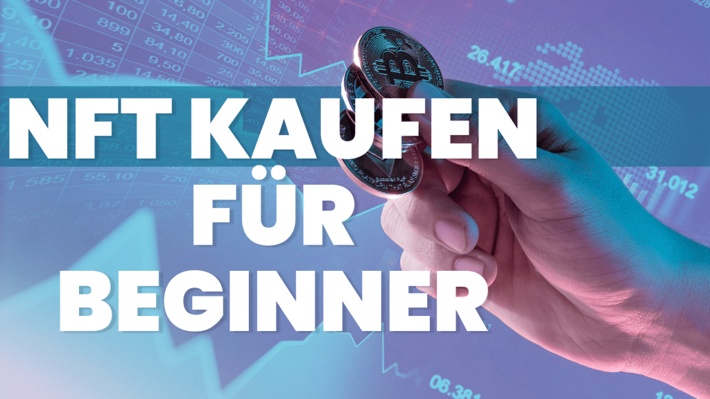 NFT kaufen Beginner