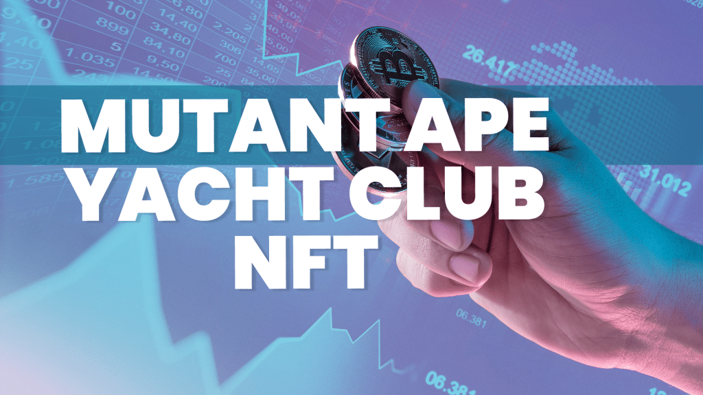 Mutant Ape Yacht Club NFT