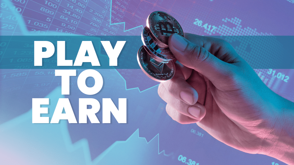 Play to earn