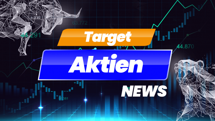 Target Aktie News