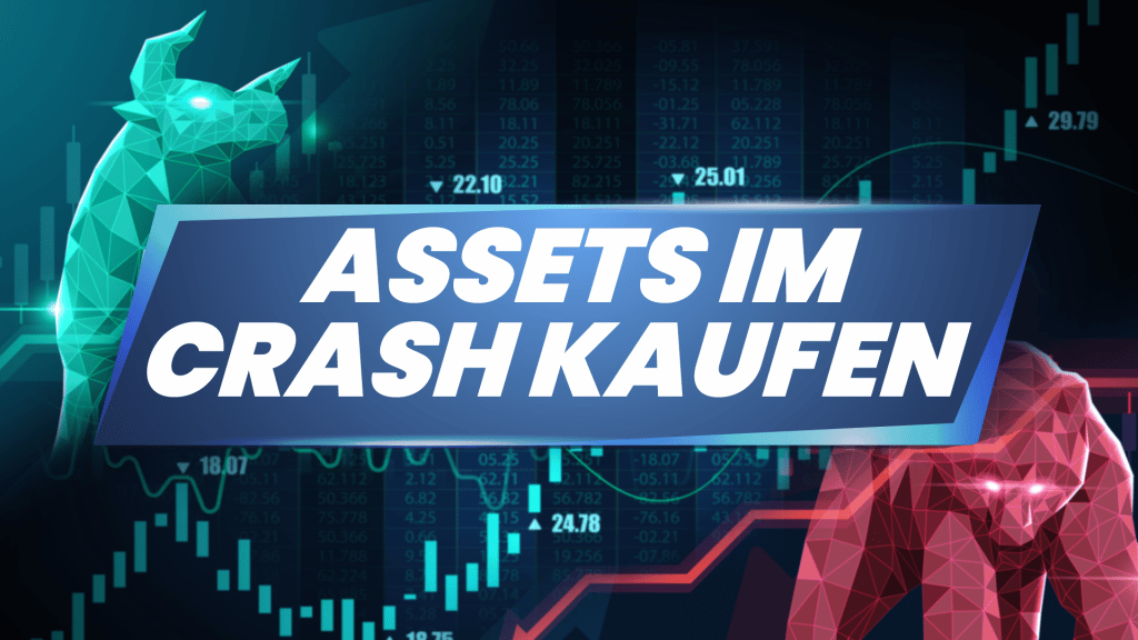 Assets im Crash kaufen