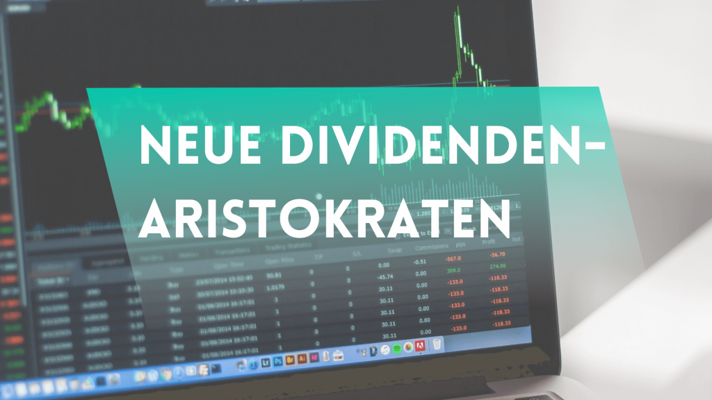 Neue Dividenden-Aristokraten