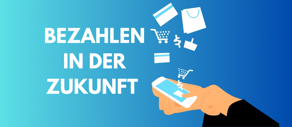 ECommerce bezahlen in der Zukunft