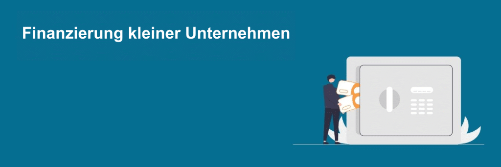 Finanzierung kleiner Unternehmen