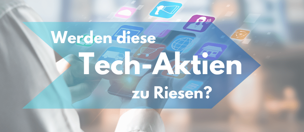 Tech Aktien Riesen