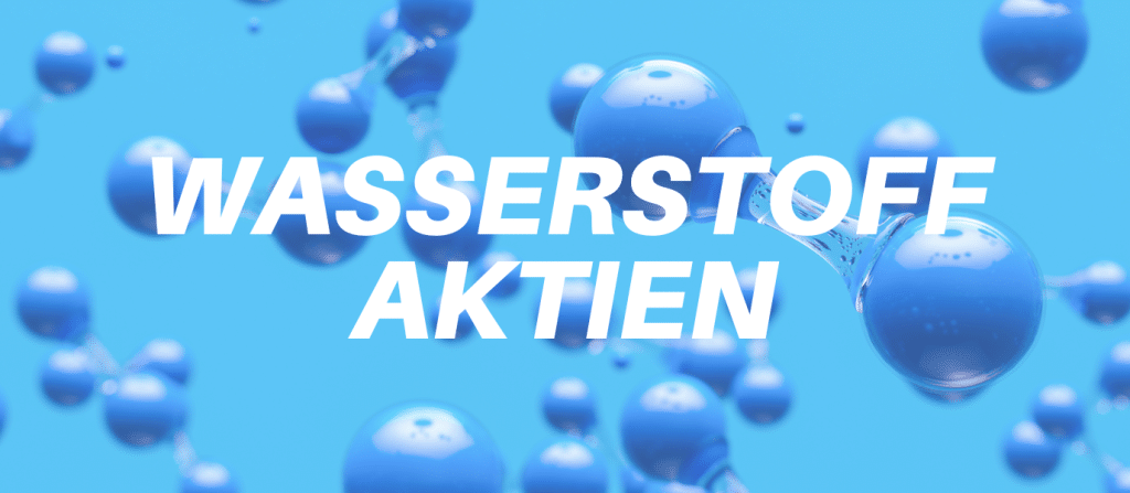 Wasserstoff Aktien