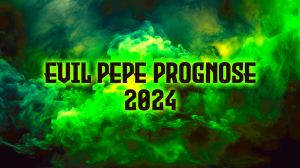 Evil-Pepe-Prognose-2024