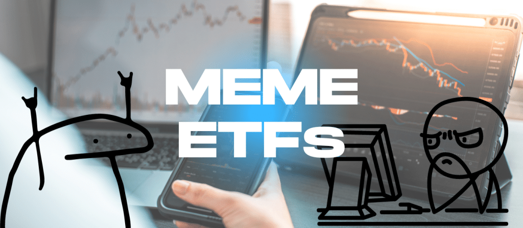 Meme ETFs