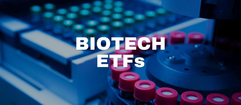Biotech ETFs